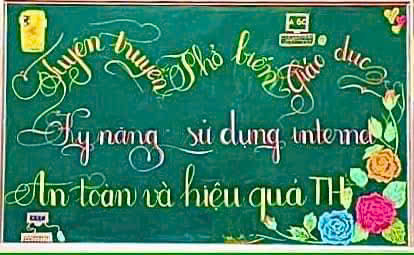 Tuyên truyền, phổ biến, giáo dục về kỹ năng sử dụng Internet an toàn và hiệu quả trong trường học.